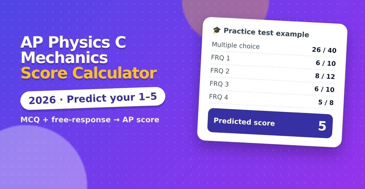 ap physics c mechanics score calculator