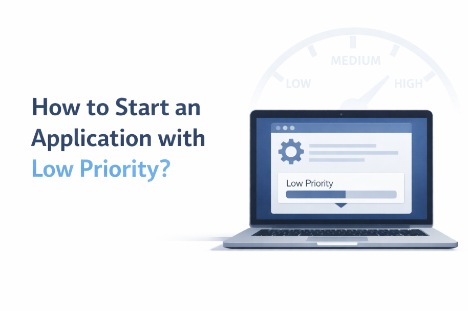 how to start an application with low priority